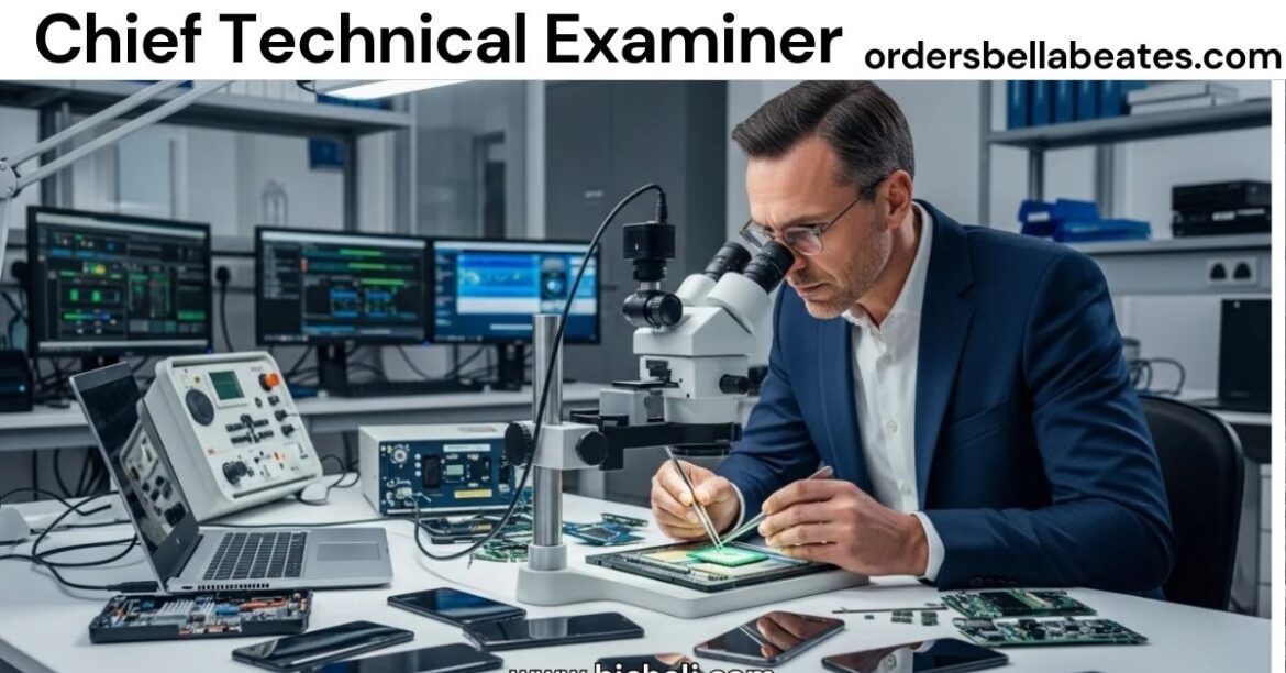 Chief Technical Examiner
