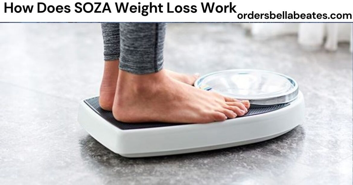 How Does SOZA Weight Loss Work