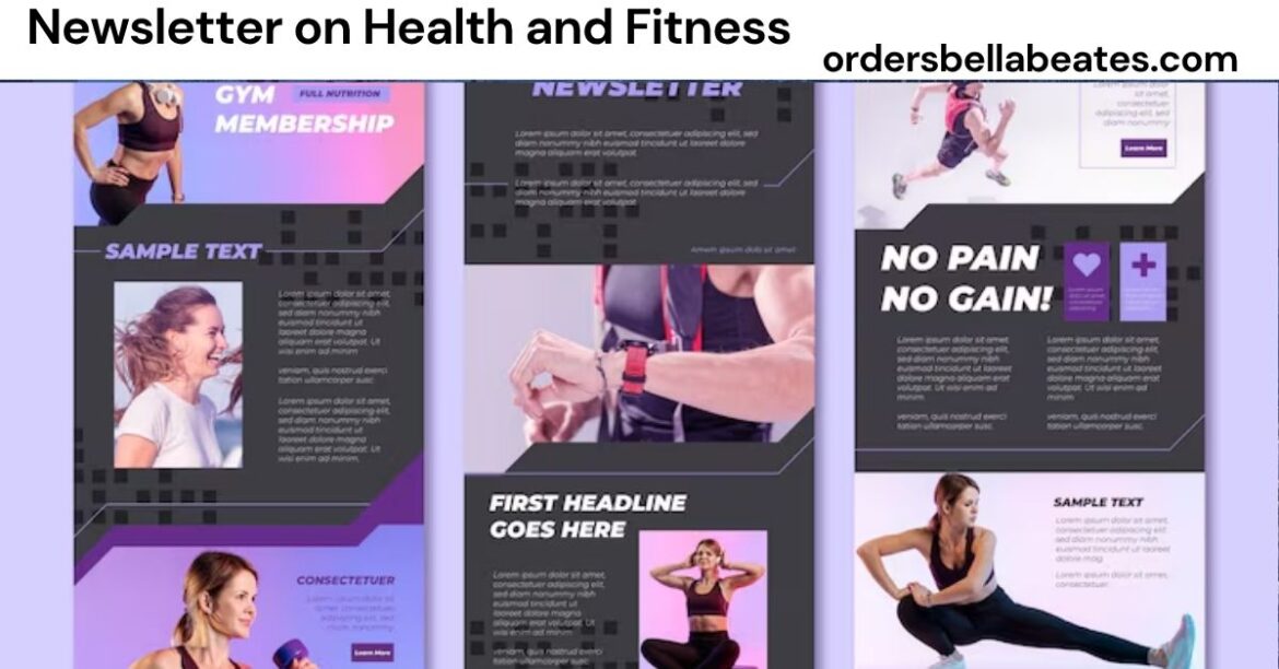 Newsletter on Health and Fitness