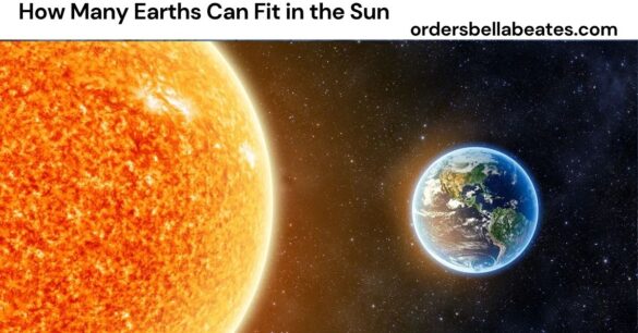 How Many Earths Can Fit in the Sun