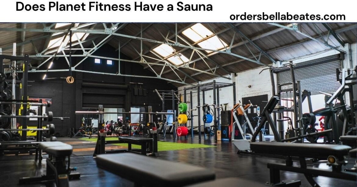 Does Planet Fitness Have a Sauna