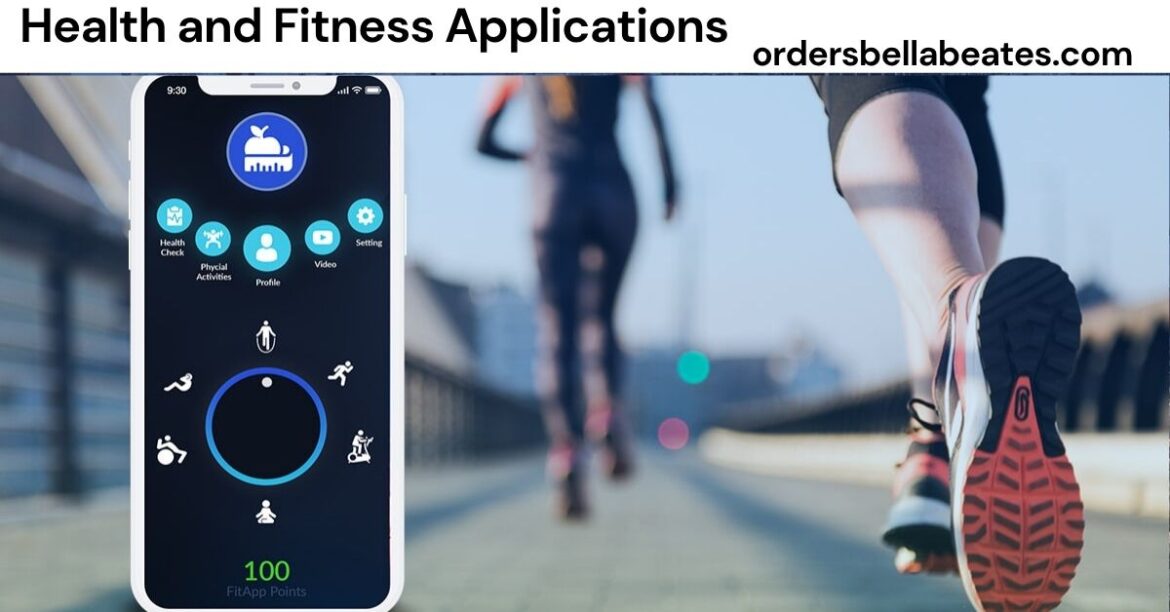 Health and Fitness Applications