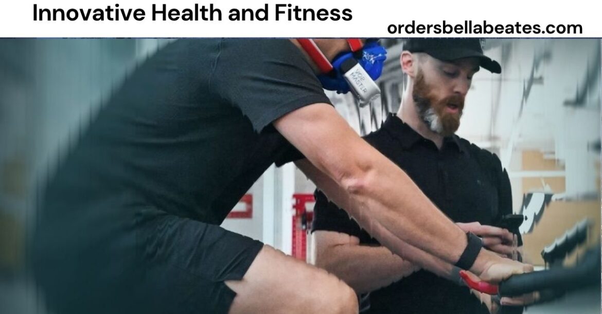 Innovative Health and Fitness