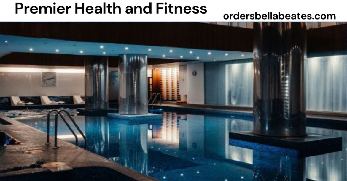 Premier Health and Fitness