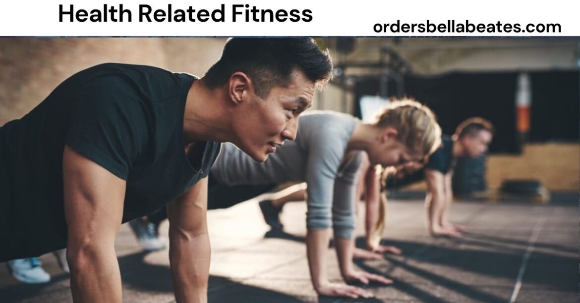 Health Related Fitness