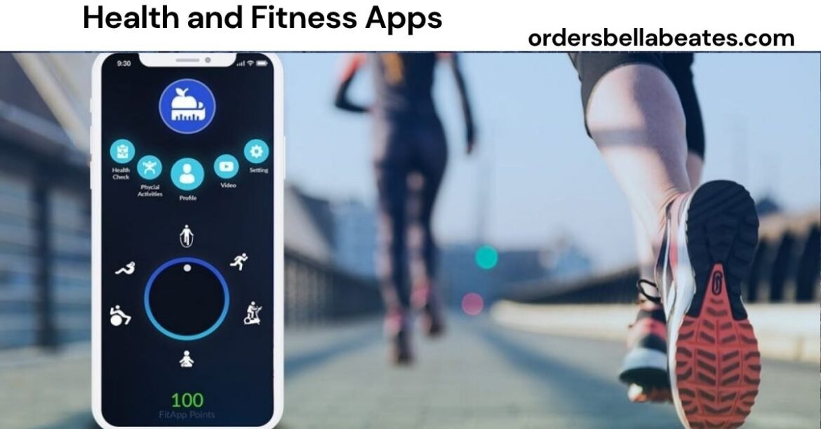 Health and Fitness Apps